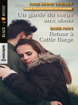 cover image of Un garde du corps aux abois--Retour à Cattle Barge